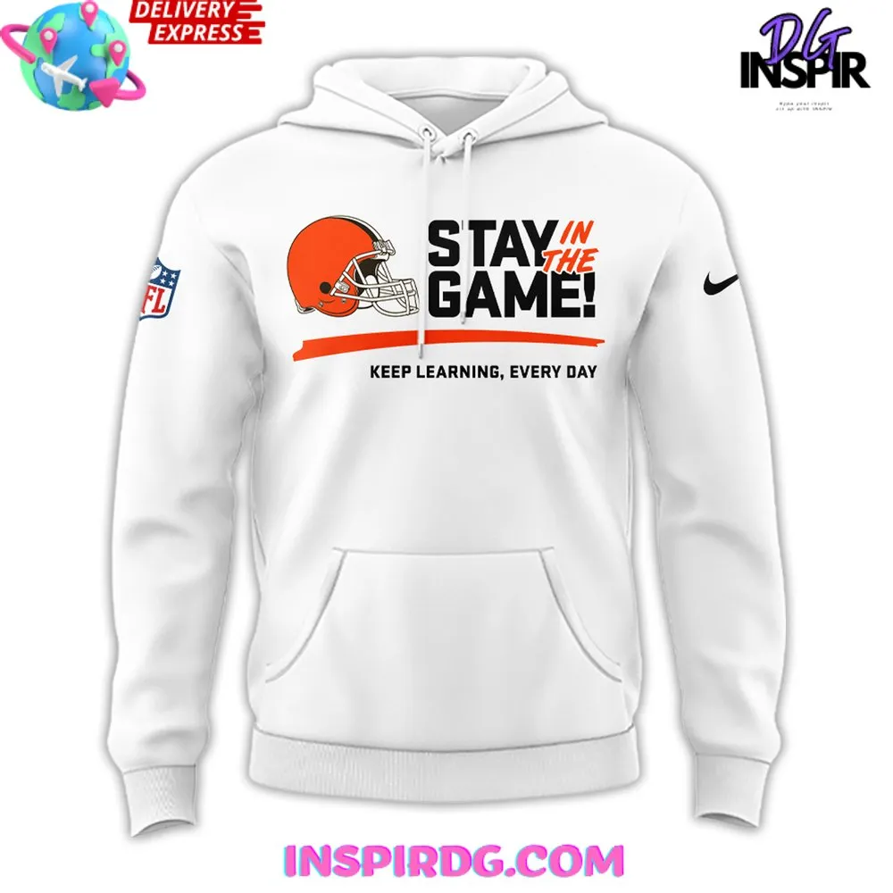 -Cleveland Browns Stay In The Game 2024 Hoodie