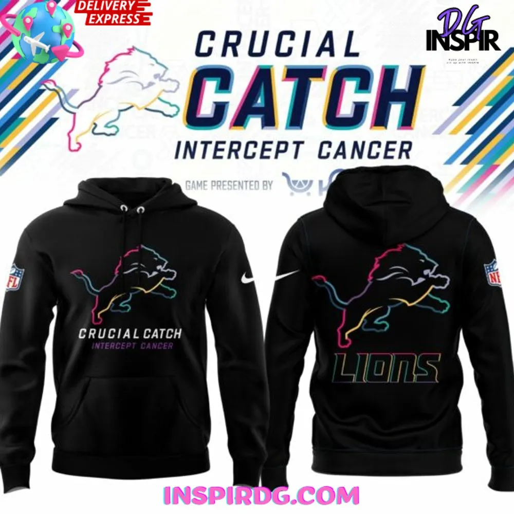 -Detroit Lions Crucial Catch Intercept Cancer Hoodie