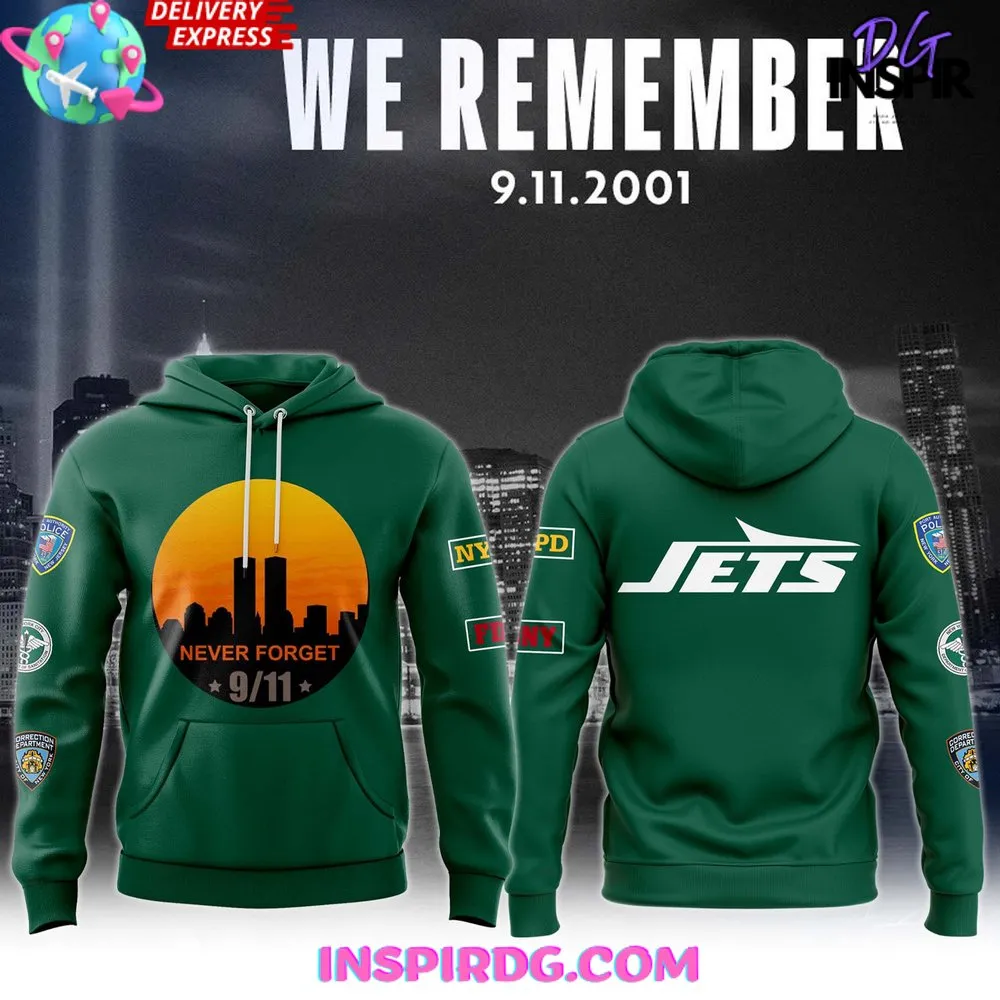 -New York Jets Never Forget 2024 Hoodie